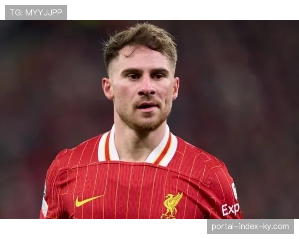 本轮英超赛场麦卡利斯特补时绝杀 利物浦延续补时之王标签